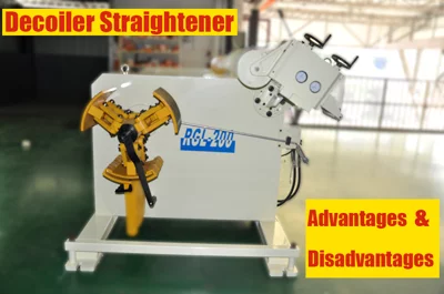 Advantage and Disadvantage of the Uncoiler Straightener Machine