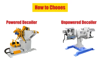 How to Choose Between Powered Decoiler and Non-Powered Decoiler